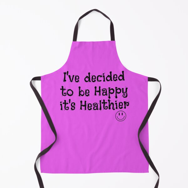 Item preview, I Decided To Be Happy It's Healthier Text Design designed and sold by EarthArtDesigns.