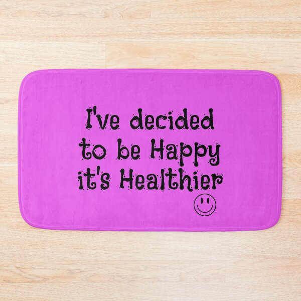 Item preview, I Decided To Be Happy It's Healthier Text Design designed and sold by EarthArtDesigns.
