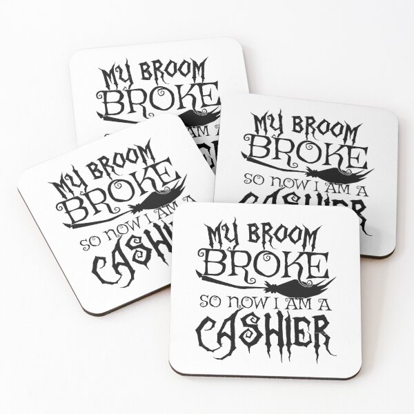 Item preview, My Broom Broke So Now I Am A Cashier - Halloween print designed and sold by theodoros20.