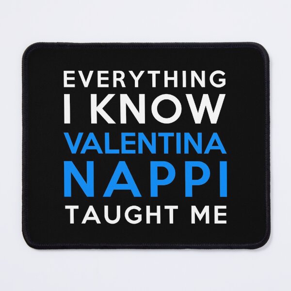 Item preview, Everything I know - Valentina Nappi designed and sold by 2Girls1Shirt.