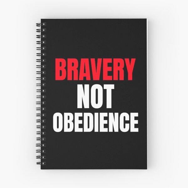 Item preview, Bravery not Obedience designed and sold by Artventurous.