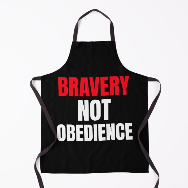 Item preview, Bravery not Obedience designed and sold by Artventurous.