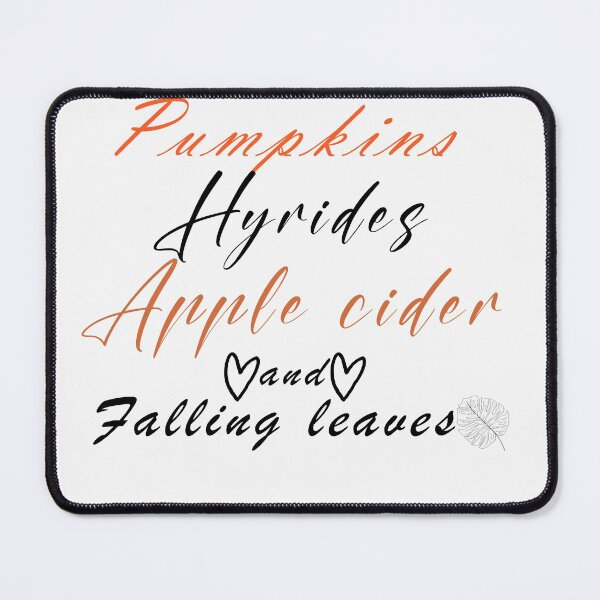 Item preview, Pumpkins Hayrides Apple Cider and Falling Leaves designed and sold by dorento07.