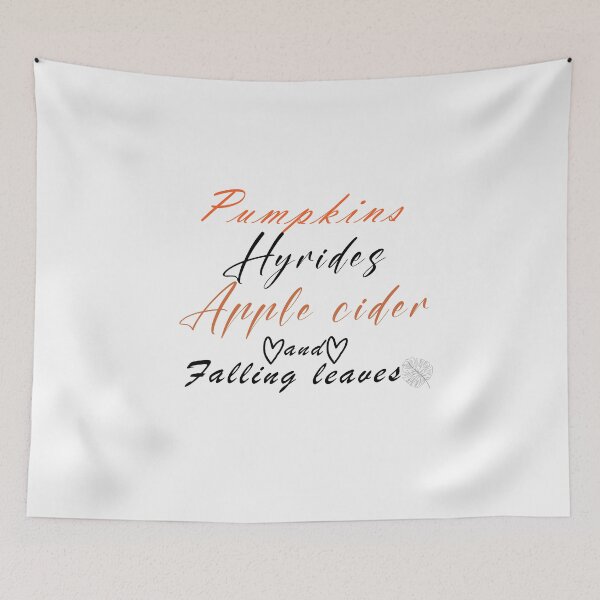 Item preview, Pumpkins Hayrides Apple Cider and Falling Leaves designed and sold by dorento07.