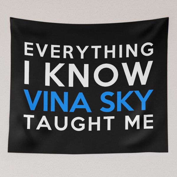 Item preview, Everything i know - Vina Sky designed and sold by 2Girls1Shirt.