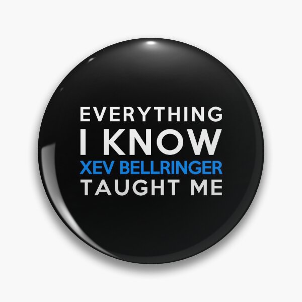 Item preview, Everything I know - Xev Bellringer designed and sold by 2Girls1Shirt.