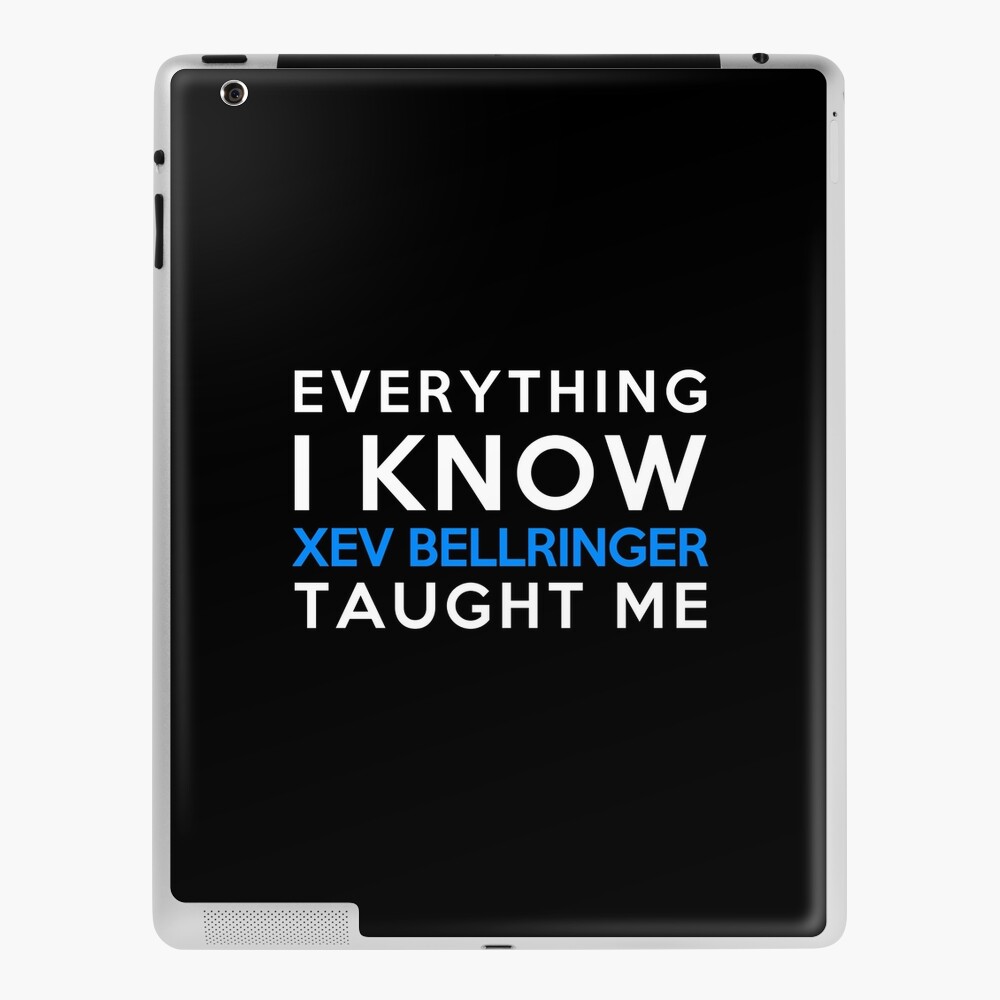 Everything I know - Xev Bellringer