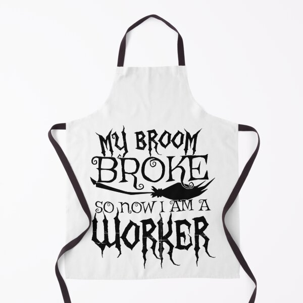 Item preview, My Broom Broke So Now I Am A Worker - Halloween design designed and sold by theodoros20.