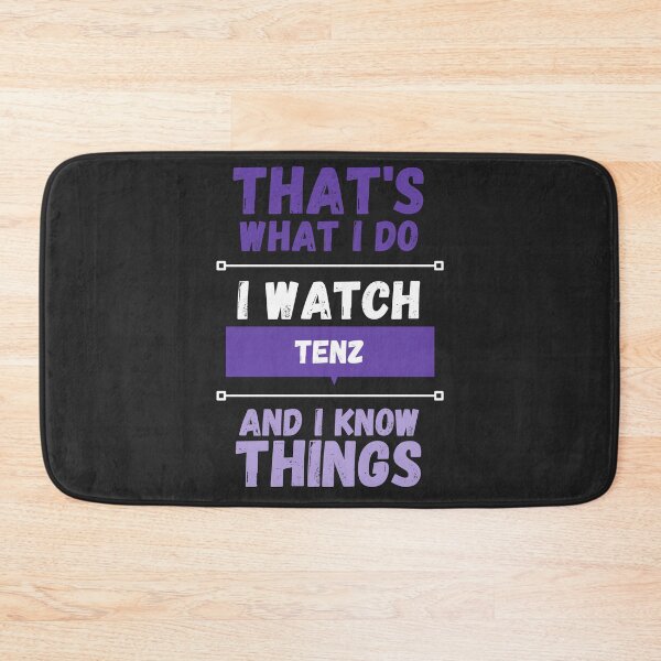 Item preview, Tenz and I know things funny gag streamer designed and sold by LAST WEEK'S STOLEN AESTHETICS.