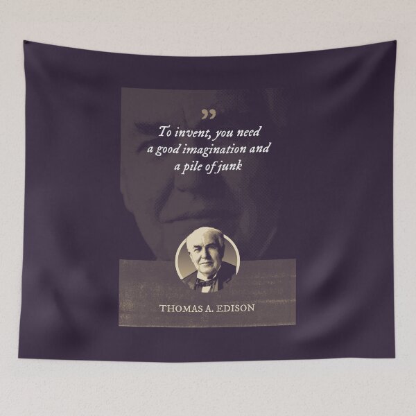 Item preview, Thomas Alva Edison - To invent, you need a good imagination and a pile of junk designed and sold by Syahrasi.
