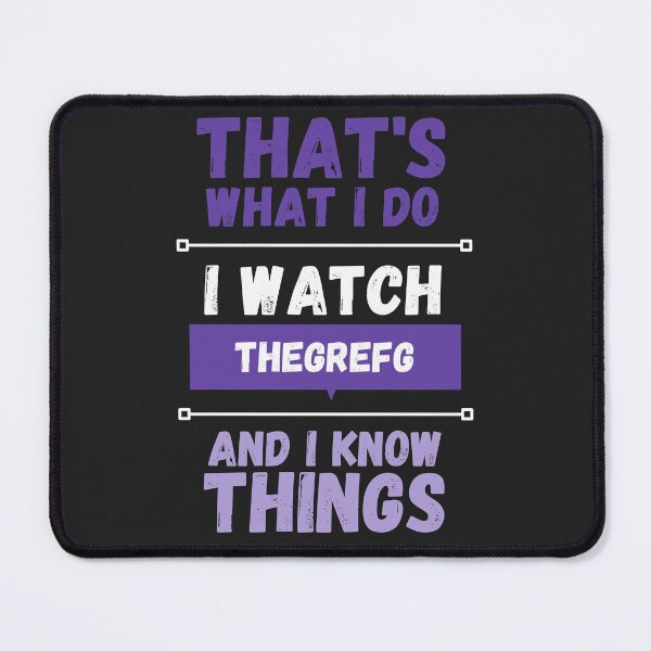 Item preview, TheGrefG and I know things funny gag streamer designed and sold by LAST WEEK'S STOLEN AESTHETICS.