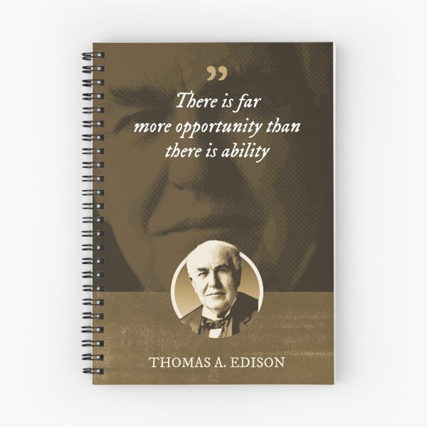 Item preview, Thomas Alva Edison - There is far more opportunity than there is ability designed and sold by Syahrasi.