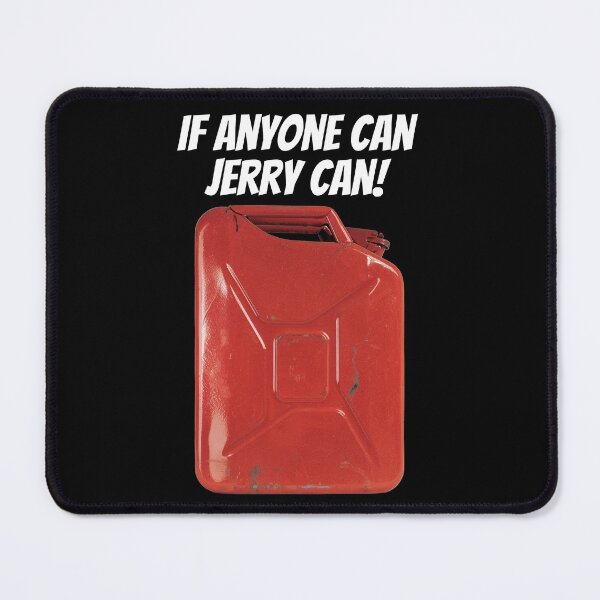 Item preview, If Anyone Can, Jerry Can. Text and photograph designed and sold by JellyBeenzz.
