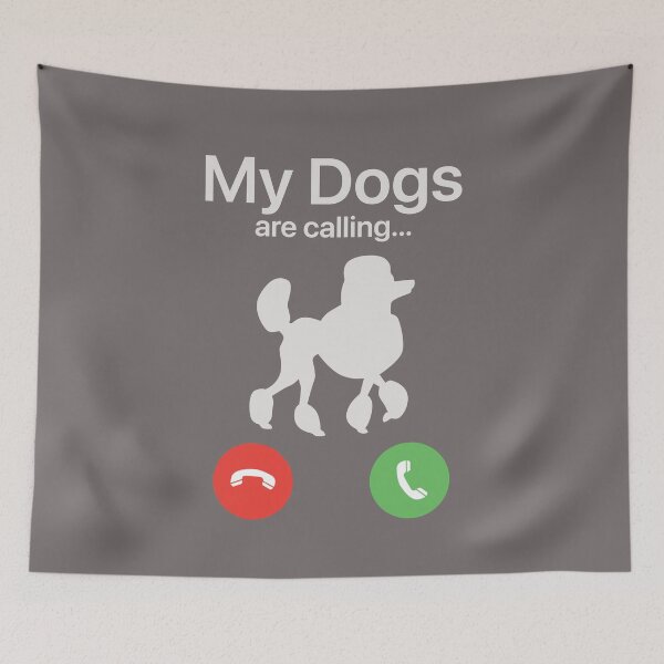 Item preview, My Dogs Are Calling - Poodle designed and sold by FiaFiaPress.