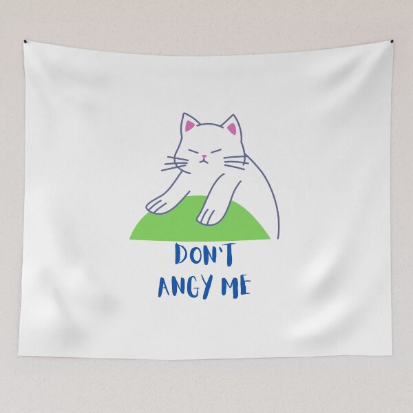 Item preview, Don't angy me | cute cat designed and sold by PIKABOOO.