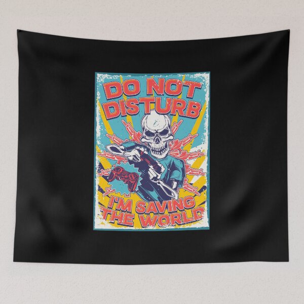 Item preview, Halloween skeleton video gamer! Do not disturb, I’ m saving the world! designed and sold by HROC.