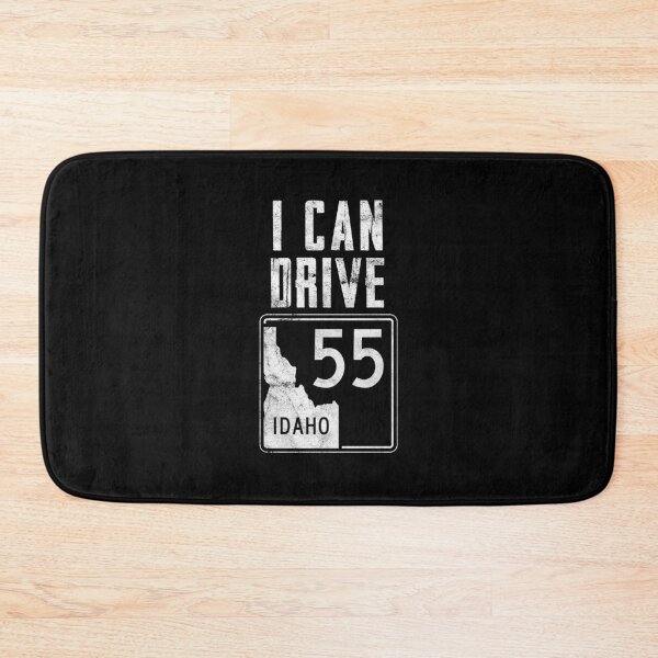 Item preview, I Can Drive Idaho 55 Sign designed and sold by twHistory.