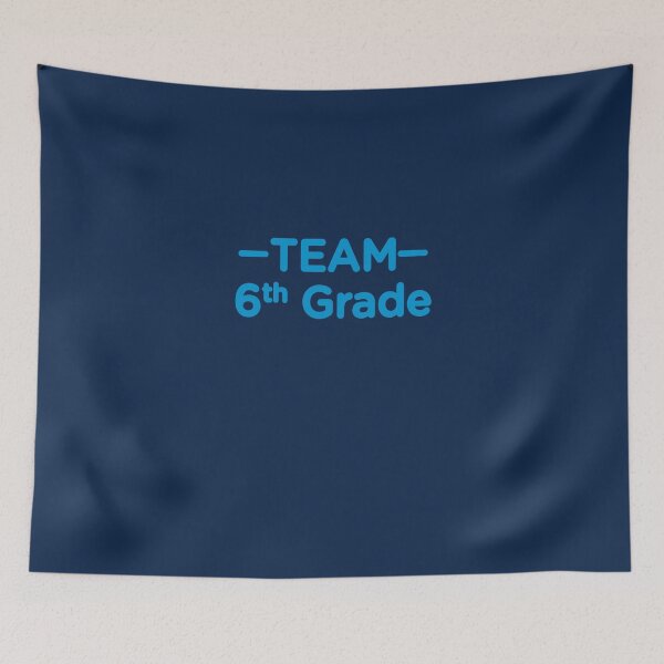Item preview, Team 6th Grade designed and sold by AlwaysAwesome.