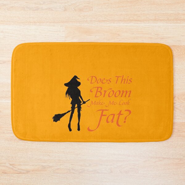 Item preview, Does This Broom Make Me Look Fat? designed and sold by FiaFiaPress.