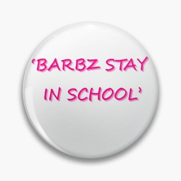 Item preview, Barbz stay in school designed and sold by purplewings03.