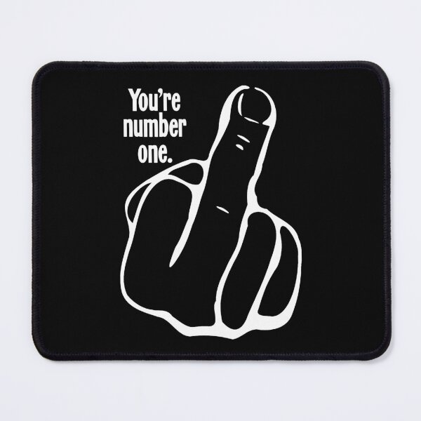 Item preview, You're Number One designed and sold by Good-Looking Corpse.