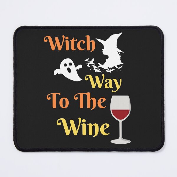 Item preview, Witch Way To The Wine designed and sold by BhavyaBathla.