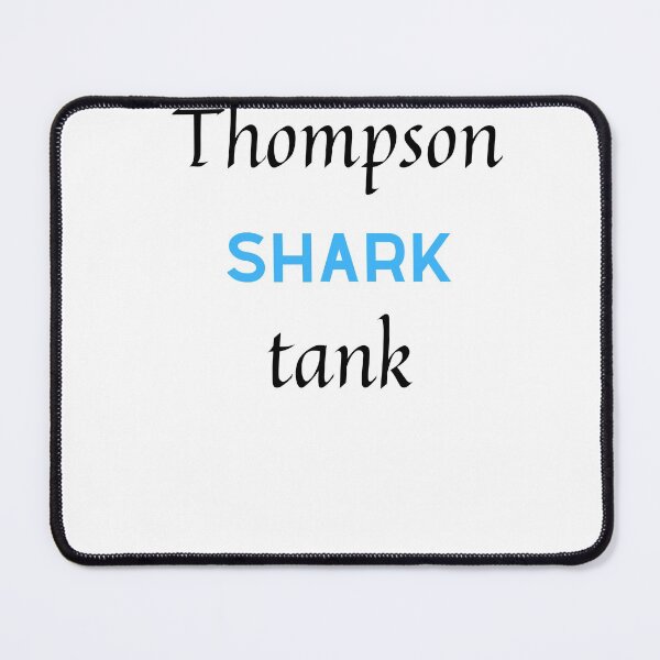 Item preview, Thompson shark tank designed and sold by YOUNESSBK2016.