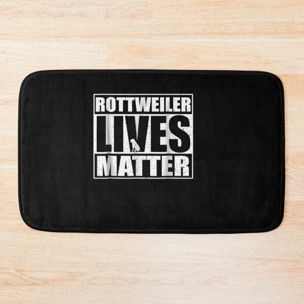 Item preview, Rotty Lives Matter Dog Lover Rottweiler   designed and sold by joh1zwfkristy.