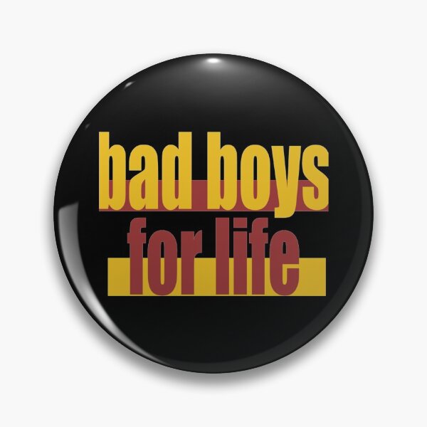 Item preview, bad boys for life         designed and sold by CrazyForDolls.