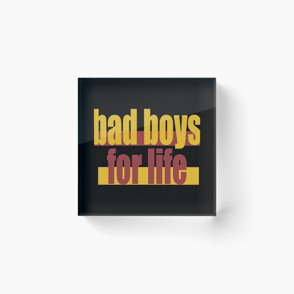 Item preview, bad boys for life         designed and sold by CrazyForDolls.