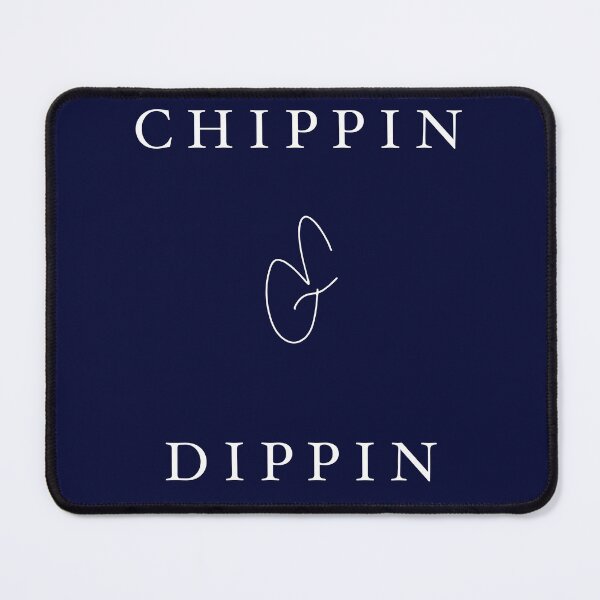 Item preview, Chippin and Dippin designed and sold by trainerjack.