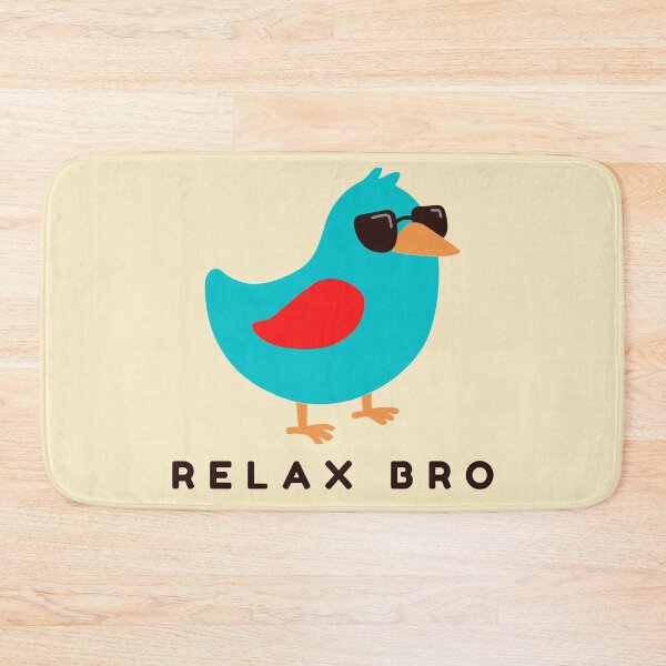 Item preview, Relax Bro Bird designed and sold by Pawn Shop JB.