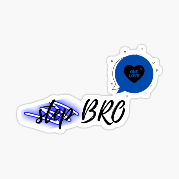 Step brother Love  Sticker