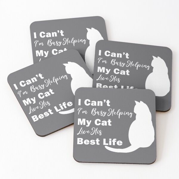 Item preview, I Can't I'm Helping My Cat Live His Best Life designed and sold by KristyBDesigns.
