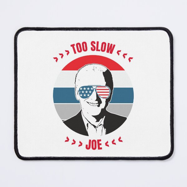 Item preview, Too slow Joe. designed and sold by DesignedBySnip.