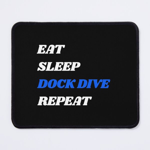 Item preview, Eat Sleep Dock Dive Repeat Dock Diving Gift designed and sold by Guarddogdrive.