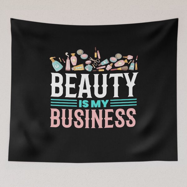 Item preview, Beauty Is My Business Make up Beauty designed and sold by MooonTees.