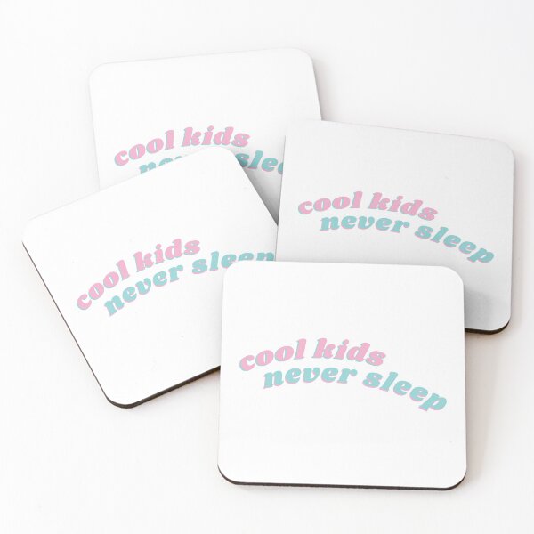 Item preview, cool kids never sleep designed and sold by kaelinmeicher.