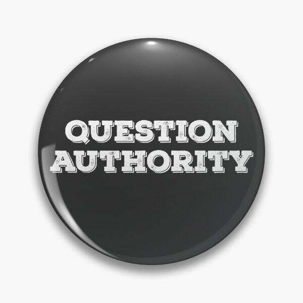 Item preview, Question Authority designed and sold by uncommonoath.