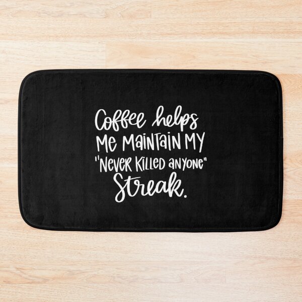 Item preview, Coffee Helps Me Maintain My Streak 2 designed and sold by AshleysBazaar.