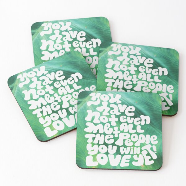 Item preview, you have not even met all the people you will love yet (plant) designed and sold by Nina Jal.