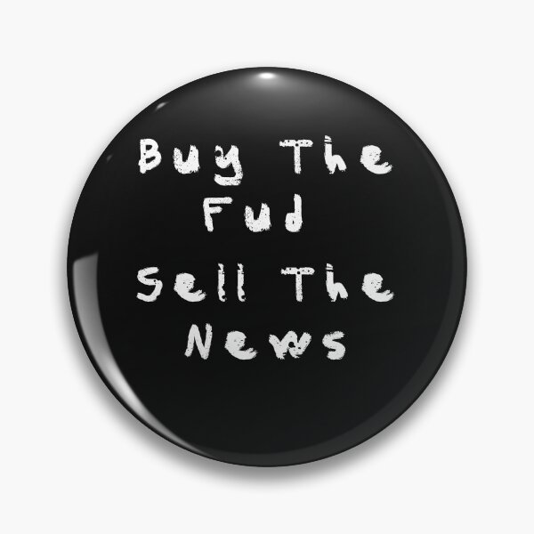 Item preview, Buy The Fud Sell The News Crypto designed and sold by Funny-Tees4U.
