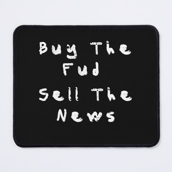 Item preview, Buy The Fud Sell The News Crypto designed and sold by Funny-Tees4U.