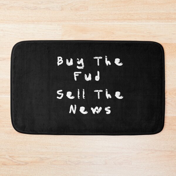 Item preview, Buy The Fud Sell The News Crypto designed and sold by Funny-Tees4U.