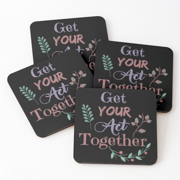 Item preview, Get Your Act Together Motivational Quote designed and sold by Simi2020.