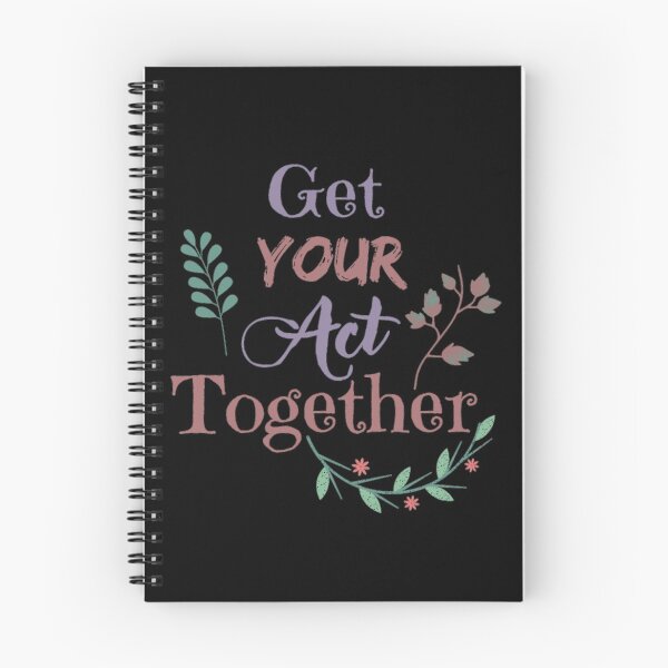 Item preview, Get Your Act Together Motivational Quote designed and sold by Simi2020.