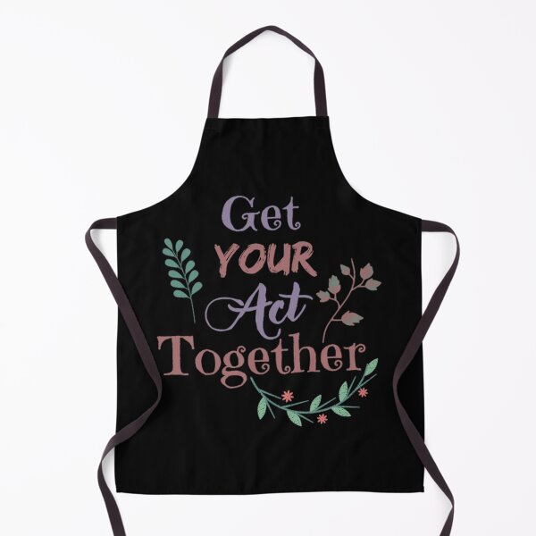 Item preview, Get Your Act Together Motivational Quote designed and sold by Simi2020.