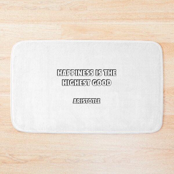 Item preview, Happiness is the highest good - Aristotle  quotes designed and sold by Inspirationmotivation.