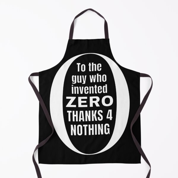 Item preview, To the guy who invented zero thanks for nothing designed and sold by Caregiverology.