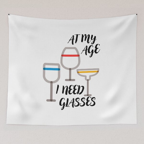 Item preview, At my age I need glasses - glass designed and sold by Good-tees.